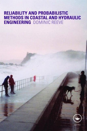 Risk And Reliability: Coastal And Hydraulic Engineering,Used