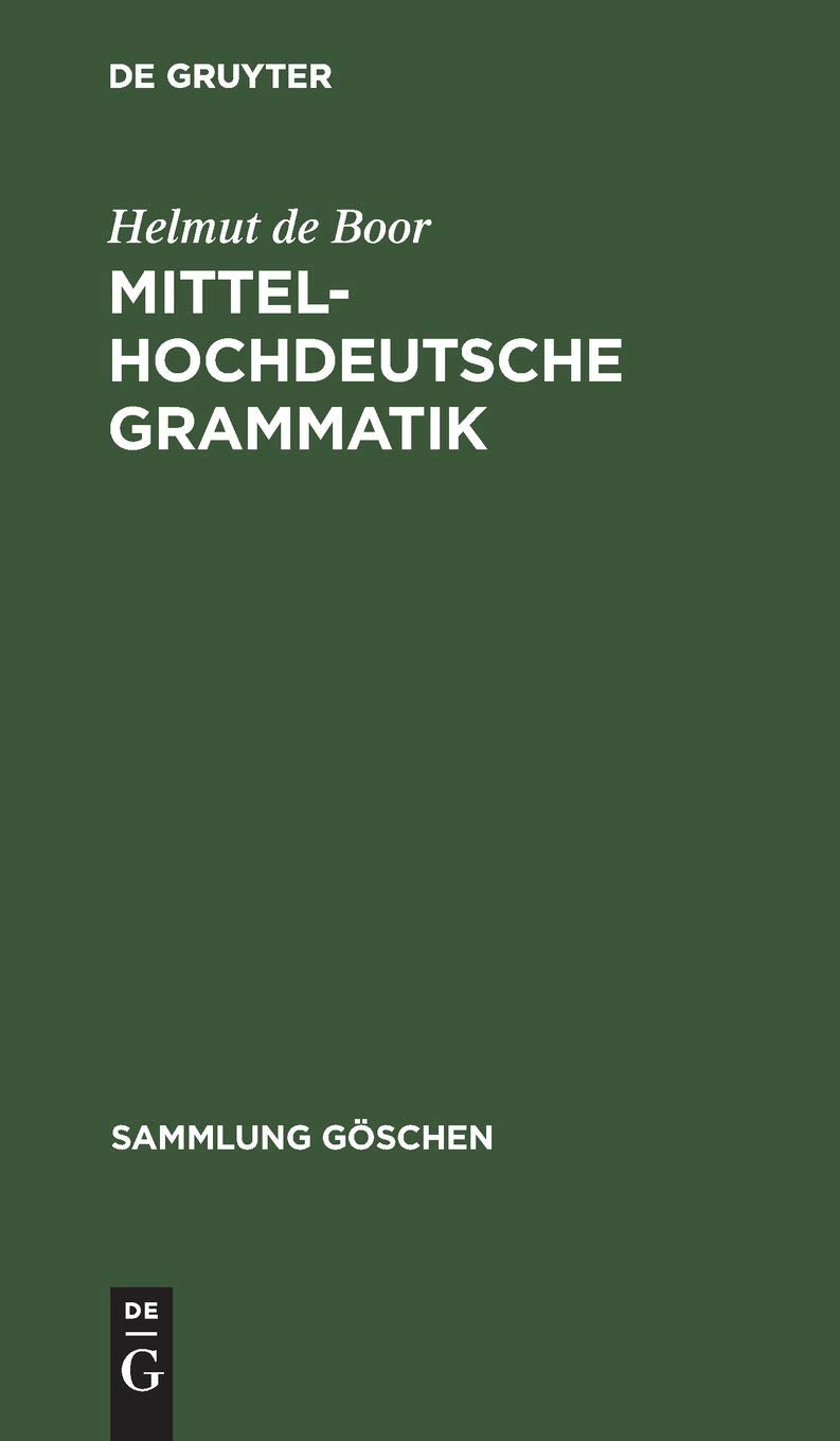 Mittelhochdeutsche Grammatik (Sammlung Gschen, 2209) (German Edition),Used