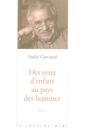Des yeux d'enfant au pays des hommes,Used