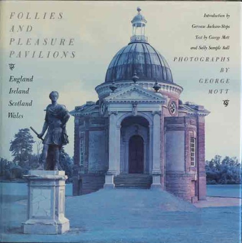 Follies and Pleasure Pavilions: England, Ireland, Scotland, Wales,Used
