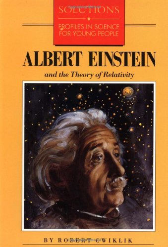 Albert Einstein And The Theory Of Relativity (Barrons Solution Series)-used
