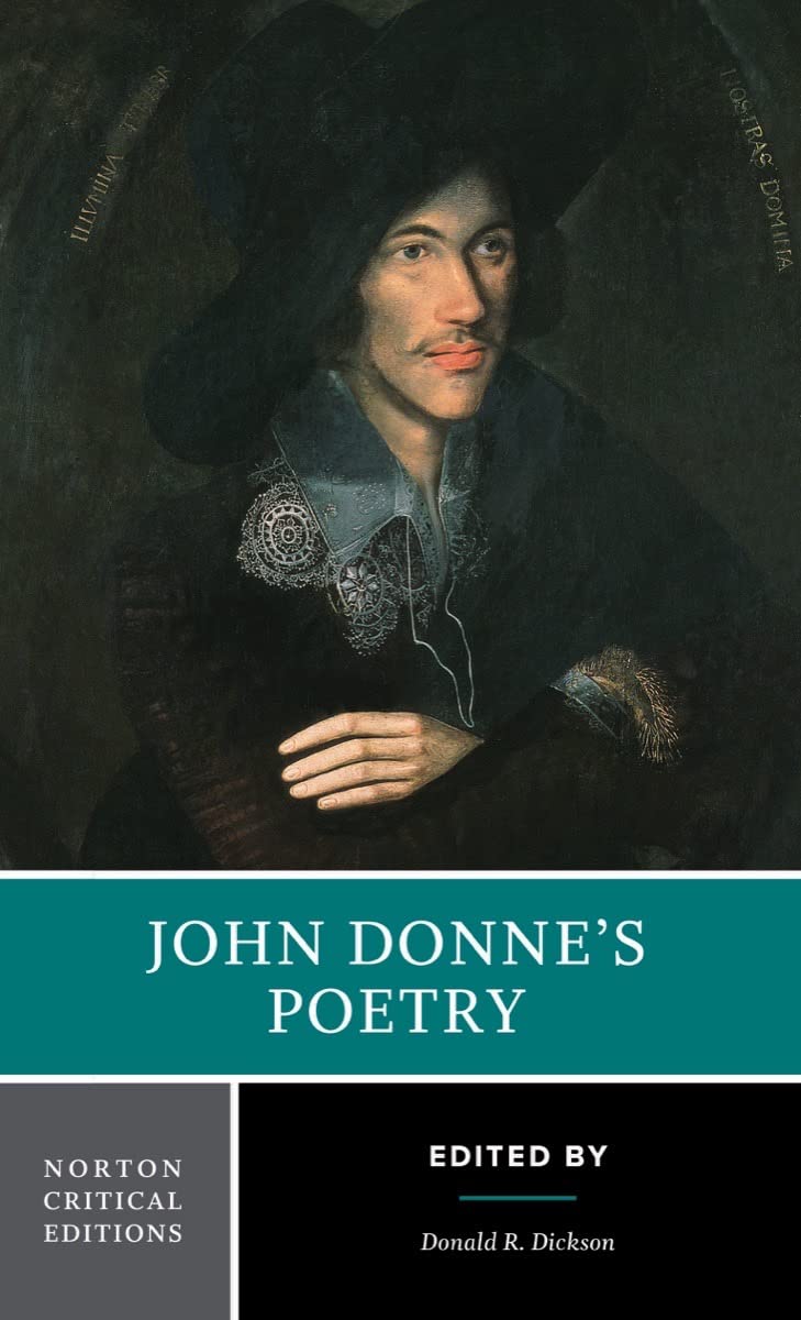 John Donne'S Poetry: A Norton Critical Edition (Norton Critical Editions),New
