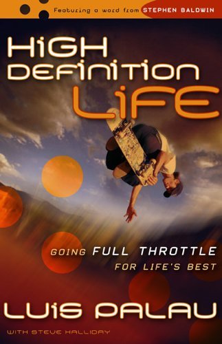 High Definition Life: Going Full Throttle for Life's Best,Used