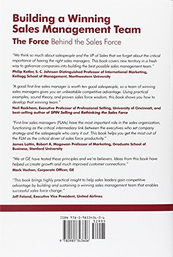 Building a Winning Sales Management Team: The Force Behind the Sales Force,New