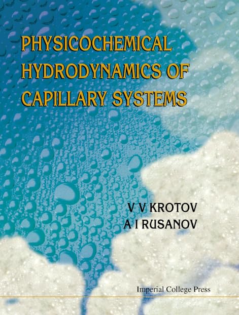 Physicochemical Hydrodynamics of Capillary Systems,Used