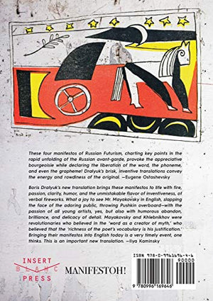 Slap In The Face: Four Russian Futurist Manifestos,New