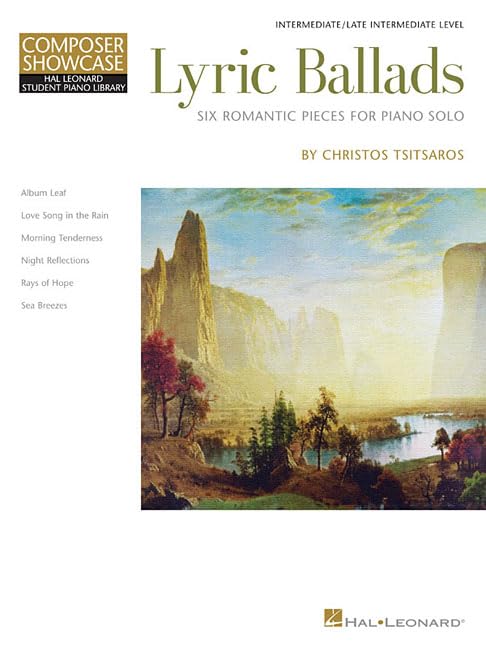Lyric Ballads: Six Romantic Pieces For Piano Solo (Composer Showcase, Hal Leonard Student Piano Library),Used