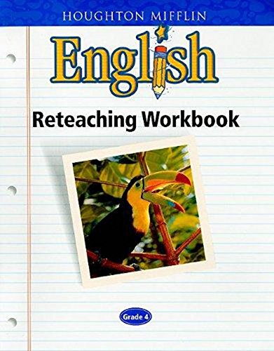 Houghton Mifflin English: Reteaching Workbook Grade 4,Used