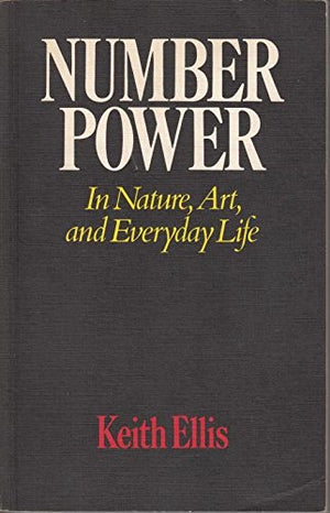 Numberpower: In nature, art and everyday life,Used
