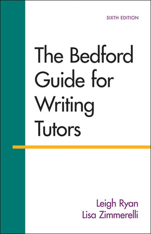 The Bedford Guide for Writing Tutors,Used