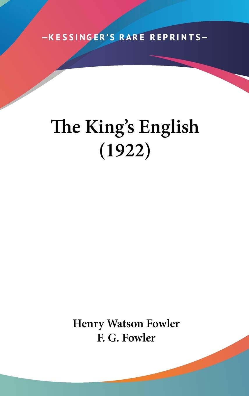The King'S English (1922),New