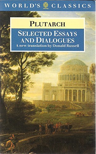 Selected Essays and Dialogues (The ^AWorld's Classics),Used