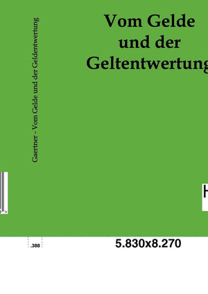 Vom Gelde und der Geldentwertung (German Edition),Used