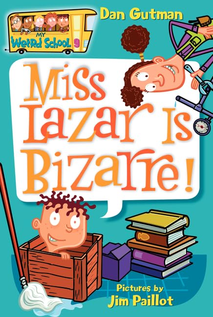 Miss Lazar Is Bizarre! (My Weird School #9)-used