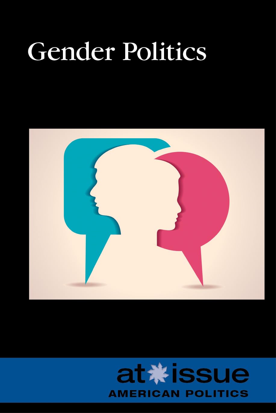 Gender Politics (At Issue),Used