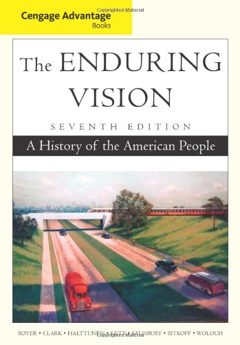 Cengage Advantage Books: The Enduring Vision,Used