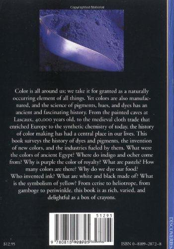 Colors: The Story Of Dyes And Pigments