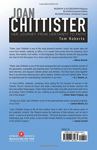 Joan Chittister: Her Journey from Certainty to Faith,Used