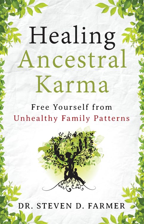 Healing Ancestral Karma: Free Yourself from Unhealthy Family Patterns,Used