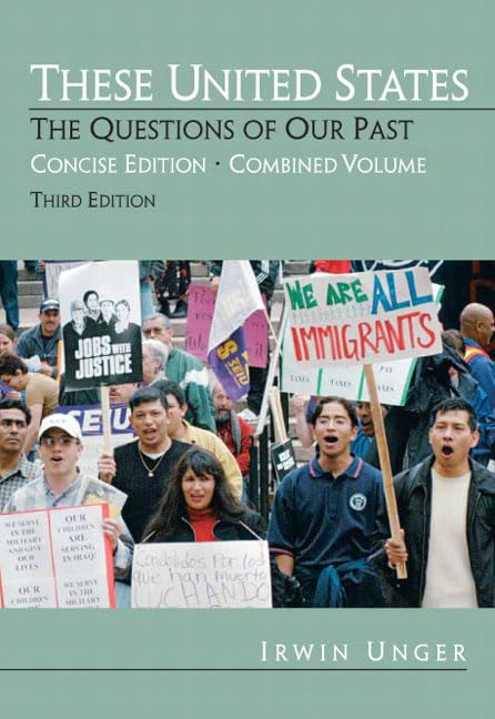 These United States: The Questions of Our Past: Combined Volume,Used