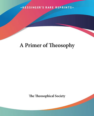A Primer of Theosophy,Used
