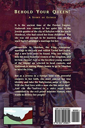 Behold Your Queen!: A Story of Esther,Used
