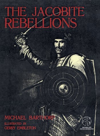 The Jacobite Rebellions: With visitor information (Trade Editions),Used