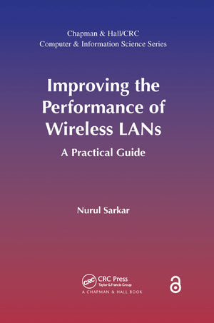 Improving the Performance of Wireless LANs: A Practical Guide,Used