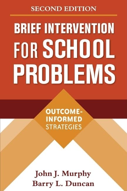 Brief Intervention for School Problems: OutcomeInformed Strategies (The Guilford School Practitioner Series),Used