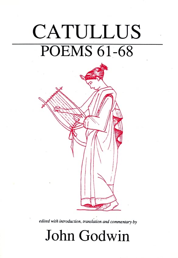 Catullus: Poems 6168 (Aris & Phillips Classical Texts),Used
