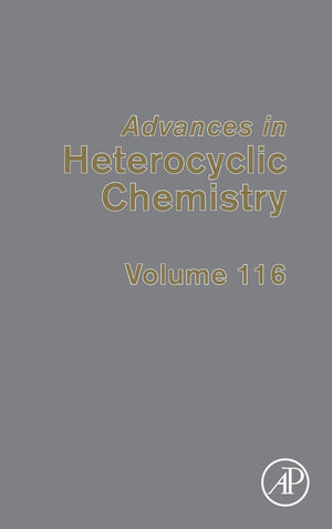 Advances in Heterocyclic Chemistry (Volume 116),Used
