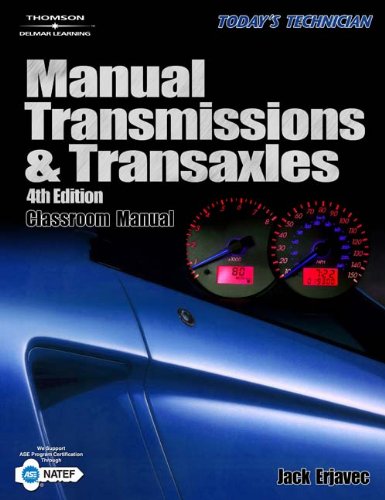 Today's Technician: Manual Transmissions & Transaxles: Shop and Classroom manuals (2 VOLUME SET),Used