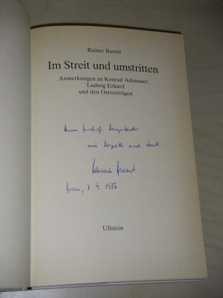 Im Streit Und Umstritten: Anmerkungen Zu Konrad Adenauer, Ludwig Erhard Und Den Ostvertragen (German Edition),Used