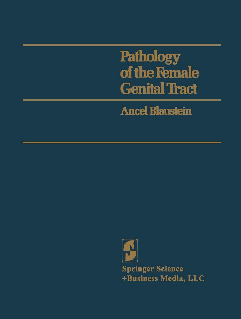 Pathology of the Female Genital Tract,Used