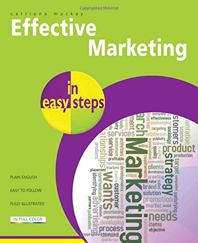 Effective Marketing in easy steps: Packed with Tips to Become an Excellent Marketer,Used