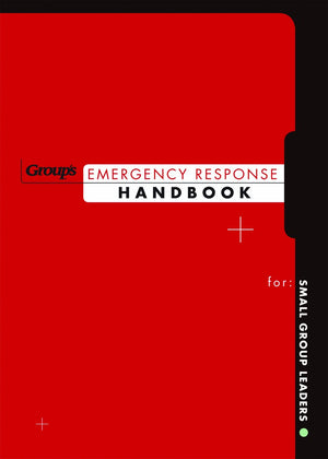 Emergency Response Handbook for Small Group Leaders,Used