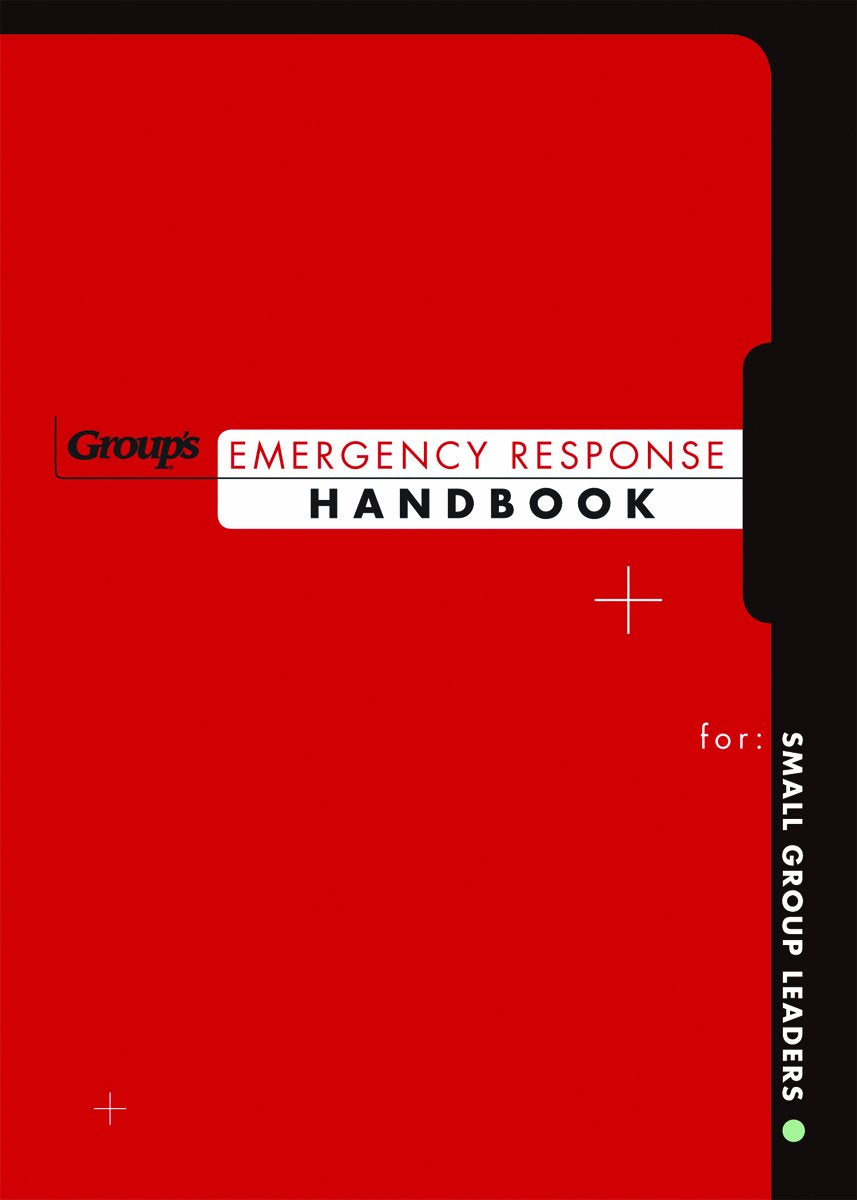 Emergency Response Handbook for Small Group Leaders,Used