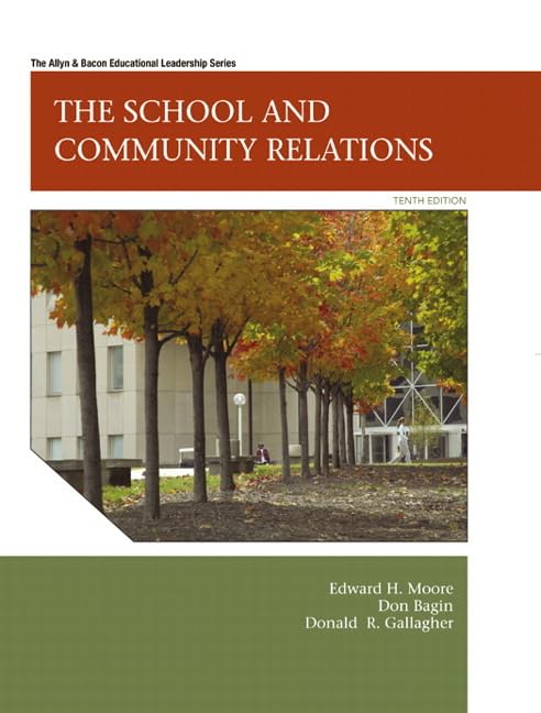 The School and Community Relations, 10th Edition,Used