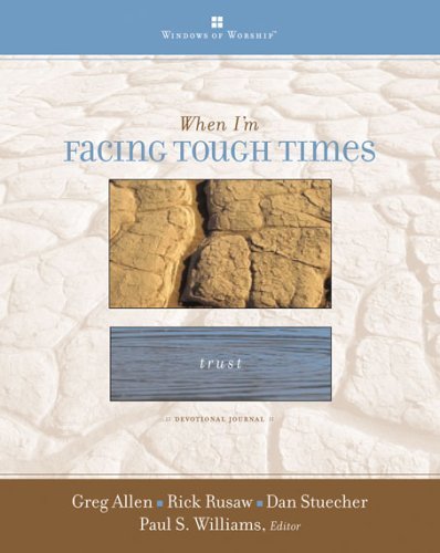 When I'm Facing Tough Times (Windows of Worship),Used