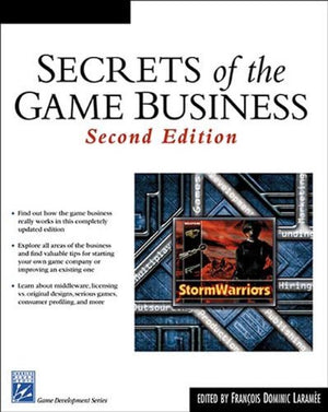 Secrets of the Game Business, 2nd Ed.,Used