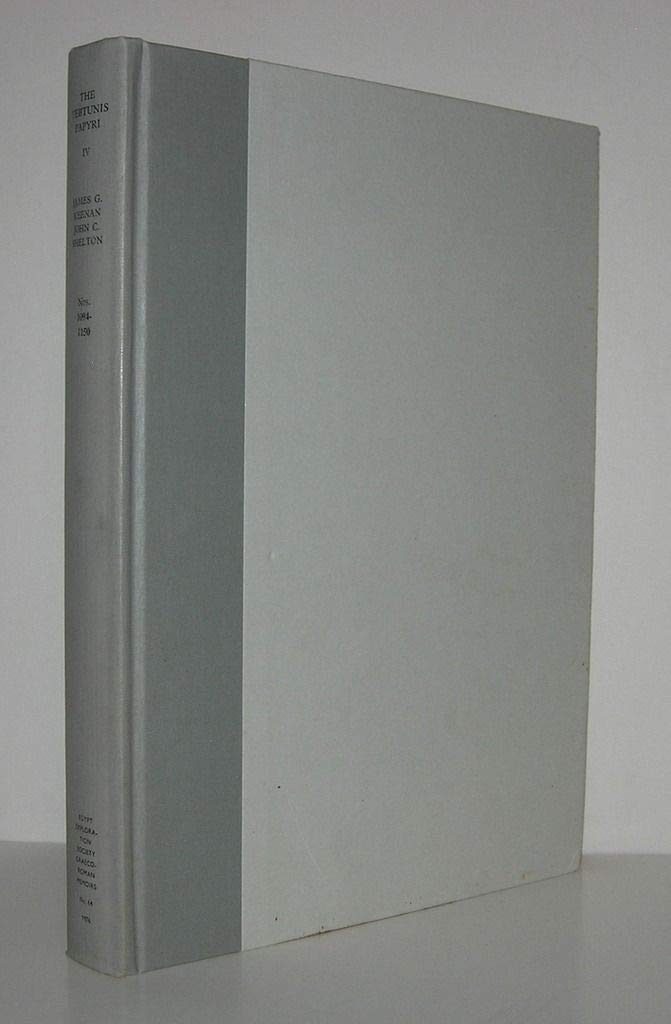 The Tebtunis Papyri Volume IV (GraecoRoman Memorial) (Greek Edition),Used