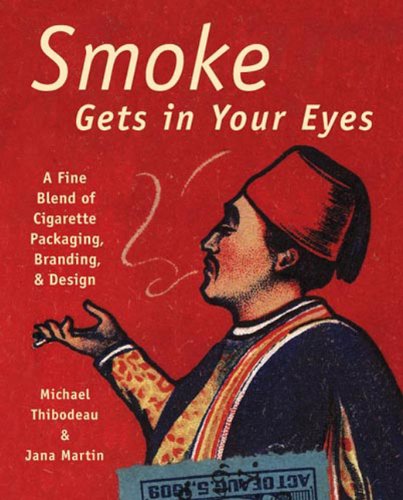 Smoke Gets in Your Eyes: Branding and Design in Cigarette Packaging,Used