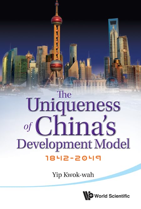 The Uniqueness of China's Development Model: 18422049,Used
