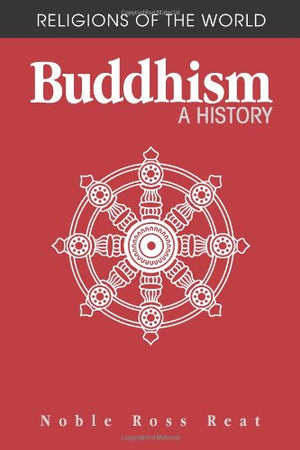 Buddhism: A History (Religions of the World),New