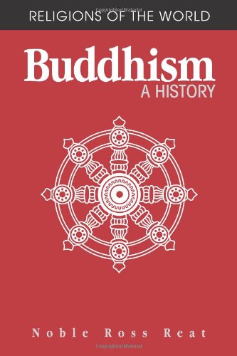 Buddhism: A History (Religions of the World),New