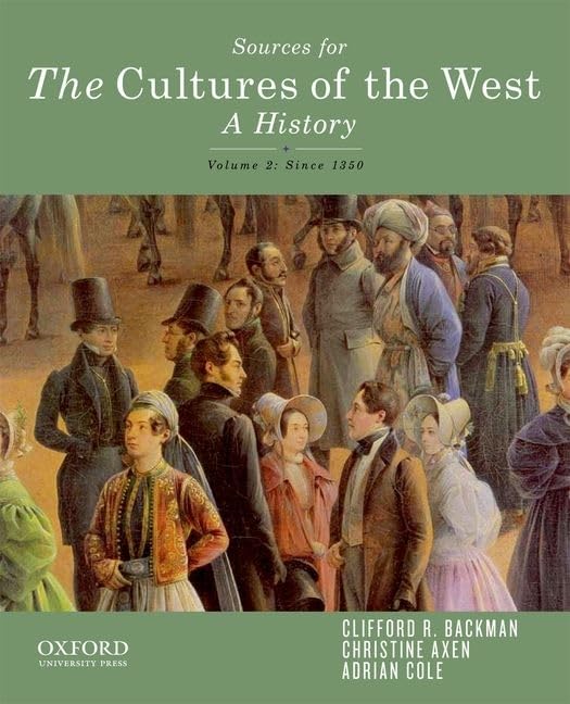Sourcebook for The Cultures of the West, Volume Two,Used