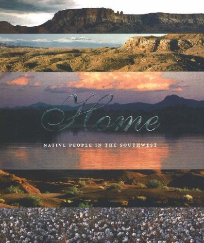 Home: Native People In The Southwest,New