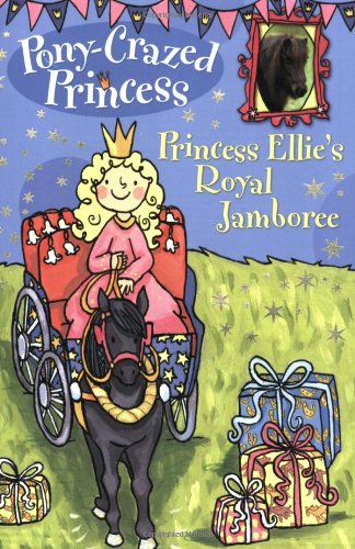 PonyCrazed Princess #11: Princess Ellie's Royal Jamboree,Used
