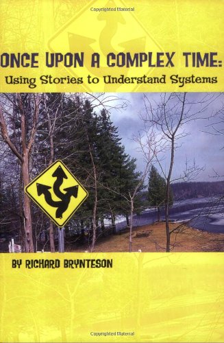 Once Upon A Complex Time: Using Stories To Understand Systems,Used
