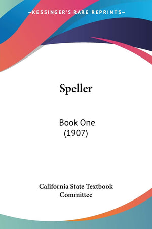Speller: Book One (1907),Used